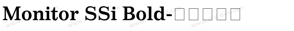 Monitor SSi Bold字体转换